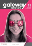 Gateway to the World B2 Workbook and Digital Workbook David Spencer