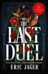 The Last Duel - Eric Jager