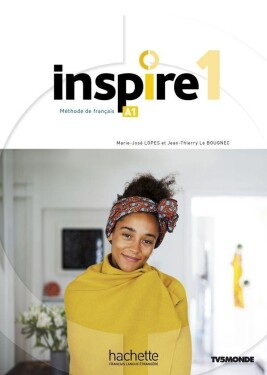 Inspire 1 (A1) Livre de l´éleve + audio/vidéo + Parcours digital - Marie-José Lopes