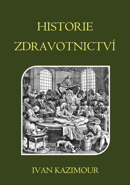 Historie zdravotnictví - Ivan Kazimour