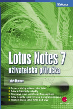 Lotus Notes 7 - Luboš Moravec