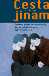 Cesta jinam - Jiří Šesták