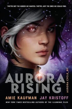 Aurora Rising - Amie Kaufmanová
