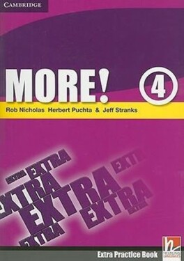 More! 4 Extra Practice Book - Rob Nicholas