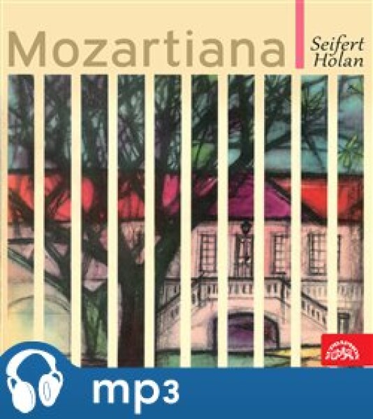 Mozartiana, mp3 - Vladimír Holan, Jaroslav Seifert