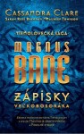 Magnus Bane – Zápisky veľkobosoráka (e-kniha) - Cassandra Clare, Sarah Rees Brennan, Maureen Johnson