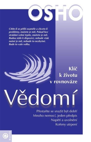 Vědomí - Klíč k životu v rovnováze - Osho