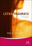 Léčba traumatu Peter Levine