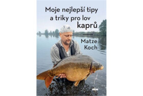 Moje nejlepší tipy triky pro lov kaprů