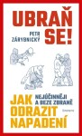 Ubraň se!