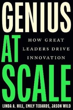 Genius at Scale - Linda A. Hill