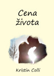 Cena života - Kristin Colli