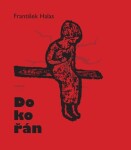 Dokořán - František Halas