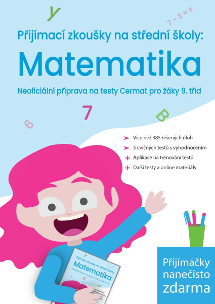 Přijímací zkoušky na střední školy: Matematika, Neoficiální příprava na testy Cermat pro žáky 9. tříd - Kristýna Melicharová
