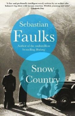 Snow Country Sebastian Faulks