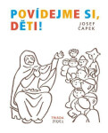 Povídejme si, děti!, 2. vydání - Josef Čapek