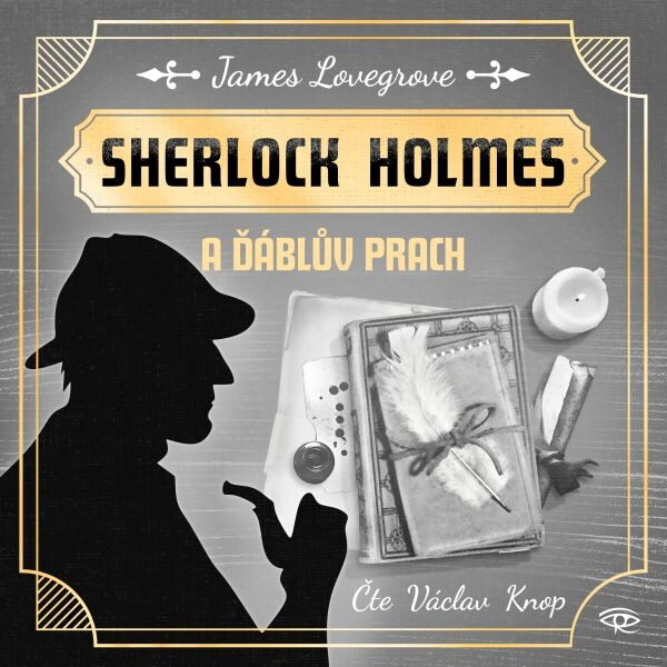 Sherlock Holmes a Ďáblův prach - James Lovegrove - audiokniha