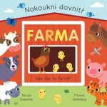 Farma Nakoukni dovnitř Nicola Edwards