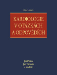Kardiologie v otázkách a odpovědích - Jiří Plášek