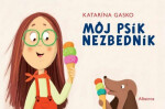 Môj psík Nezbedník - Katarina Gasko