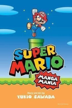 Super Mario Manga Mania - Yukio Sawada