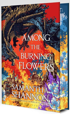 Among the Burning Flowers - Shannon Samantha