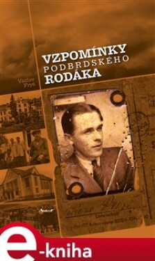 Vzpomínky podbrdského rodáka - Václav Fryš e-kniha