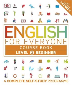English for Everyone Course Book Level 2 Beginner : A Complete Self-Study Programme