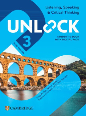 Unlock Level 3 Listening, Speaking and Critical Thinking Student's Book with Digital Pack 3rd Edition - Chris Sowton