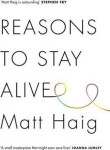 Reasons to Stay Alive - Matt Haig