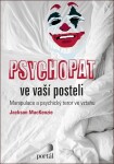 Psychopat ve vaší posteli Jackson MacKenzie