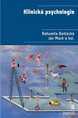 Klinická psychologie Bohumila Baštecká