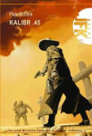 Agent JFK 008 - Kalibr .45 - Petr Schink