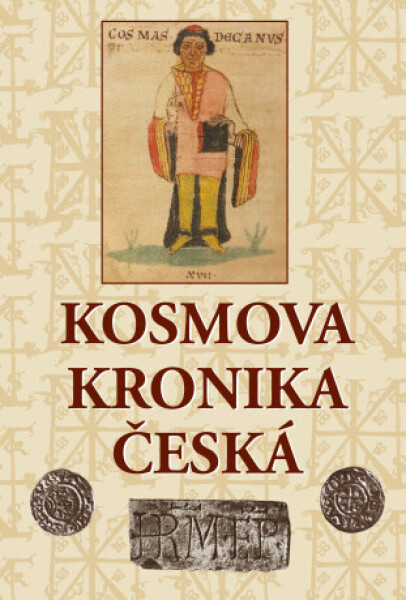Kosmova kronika česká - Kosmas