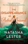The Disappearance of Astrid Bricard: a captivating story of love, betrayal and passion from the author of The Paris Secret - Natasha Lesterová