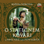 Němcová: O statečném kováři - Božena Němcová