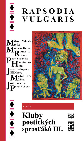 Rapsodia vulgaris - Milan Valenta