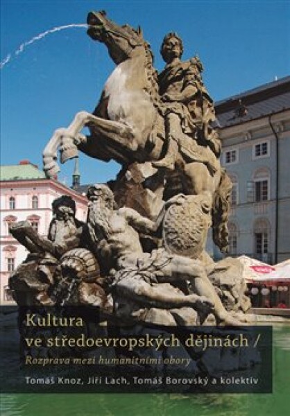 Kultura ve středoevropských dějinách