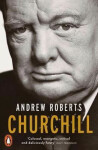 Churchill : Walking with Destiny, 1. vydání - Andrew Roberts