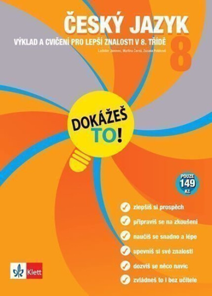 Český jazyk 8 - Dokážeš to! - Výklad a cvičení pro lepší znalosti v 8. třídě - kolektiv autorů