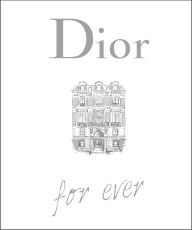 Dior for ever - Catherine OErmen