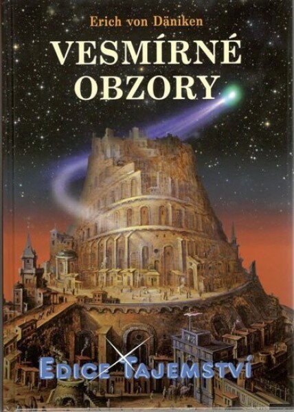 Vesmírné obzory - Erich von Däniken