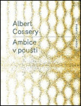 Ambice poušti Albert Cossery