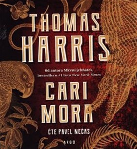 Cari Mora - CDmp3 (Čte Pavel Nečas) - Thomas Harris