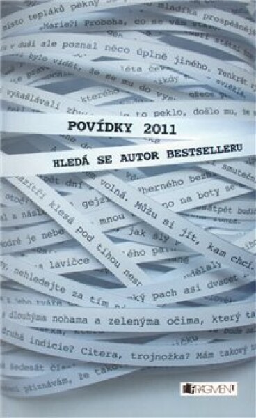 Hledá se autor bestselleru - Povídky 2011