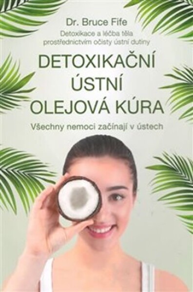 Detoxikační ústní olejová kúra