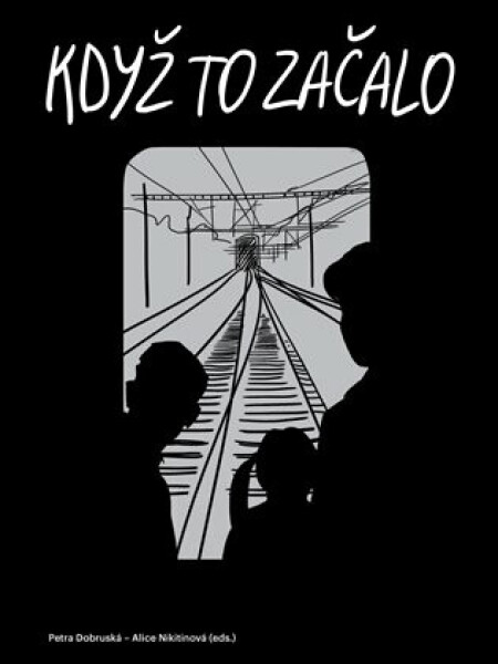 Když to začalo (poškozené) - kolektiv autorů