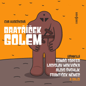 Bratříček Golem - Eva Hudečková - audiokniha