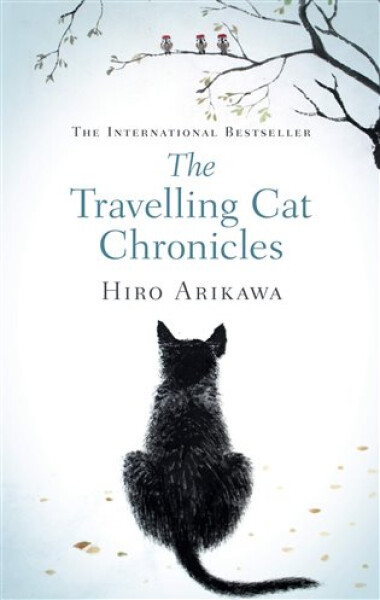 Travelling Cat Chronicles - Hiro Arikawa