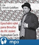 Epochální výlet pana Broučka do XV. století, Svatopluk Čech